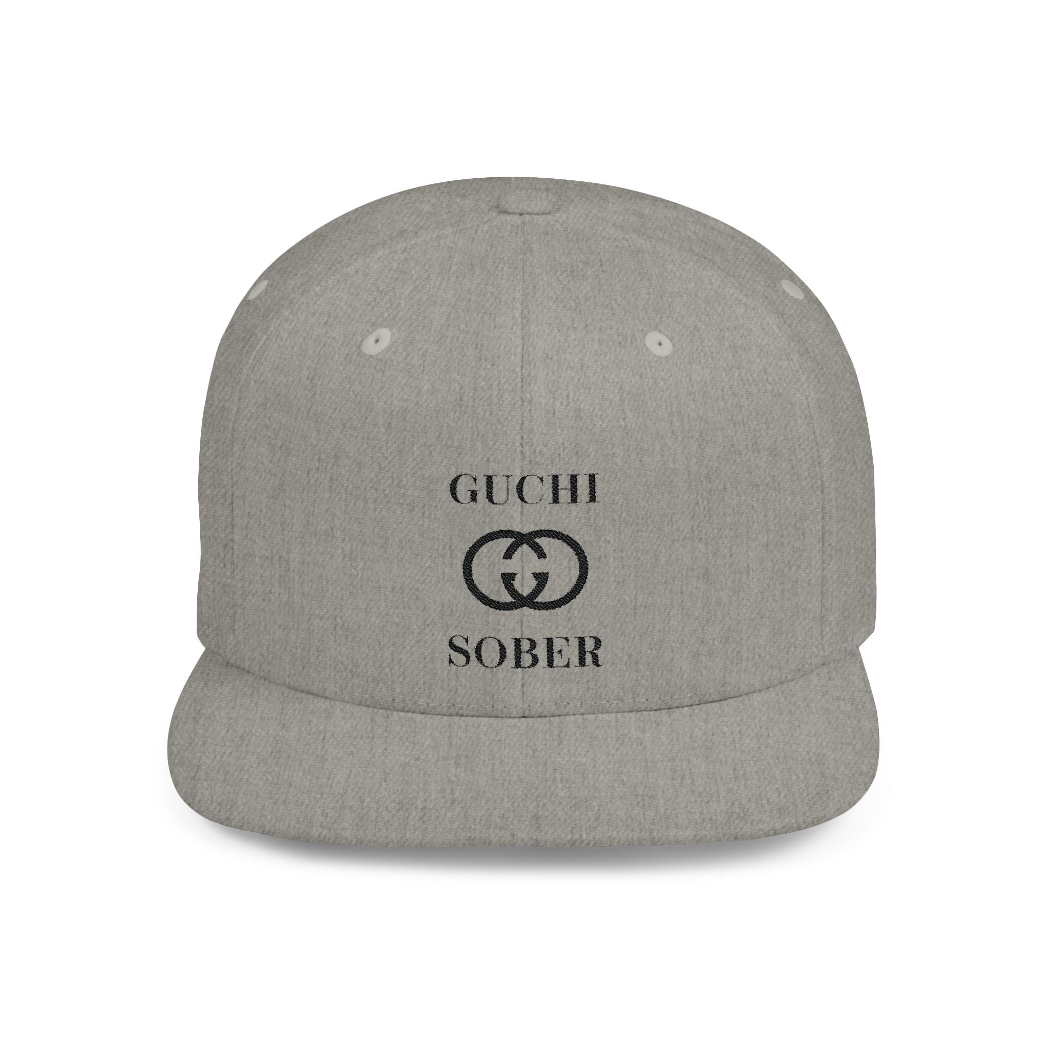 Guchi Sober Luxury-Like High Fashion Fun Humor Motivational Inspired AA NA 12-step Sobriety Recovery Gift Flat Bill Snapback