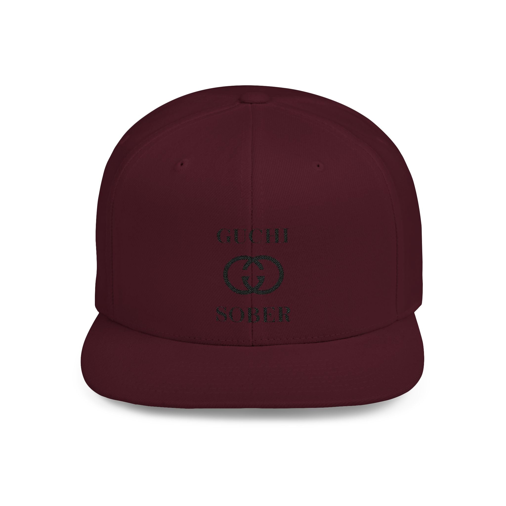 Guchi Sober Luxury-Like High Fashion Fun Humor Motivational Inspired AA NA 12-step Sobriety Recovery Gift Flat Bill Snapback