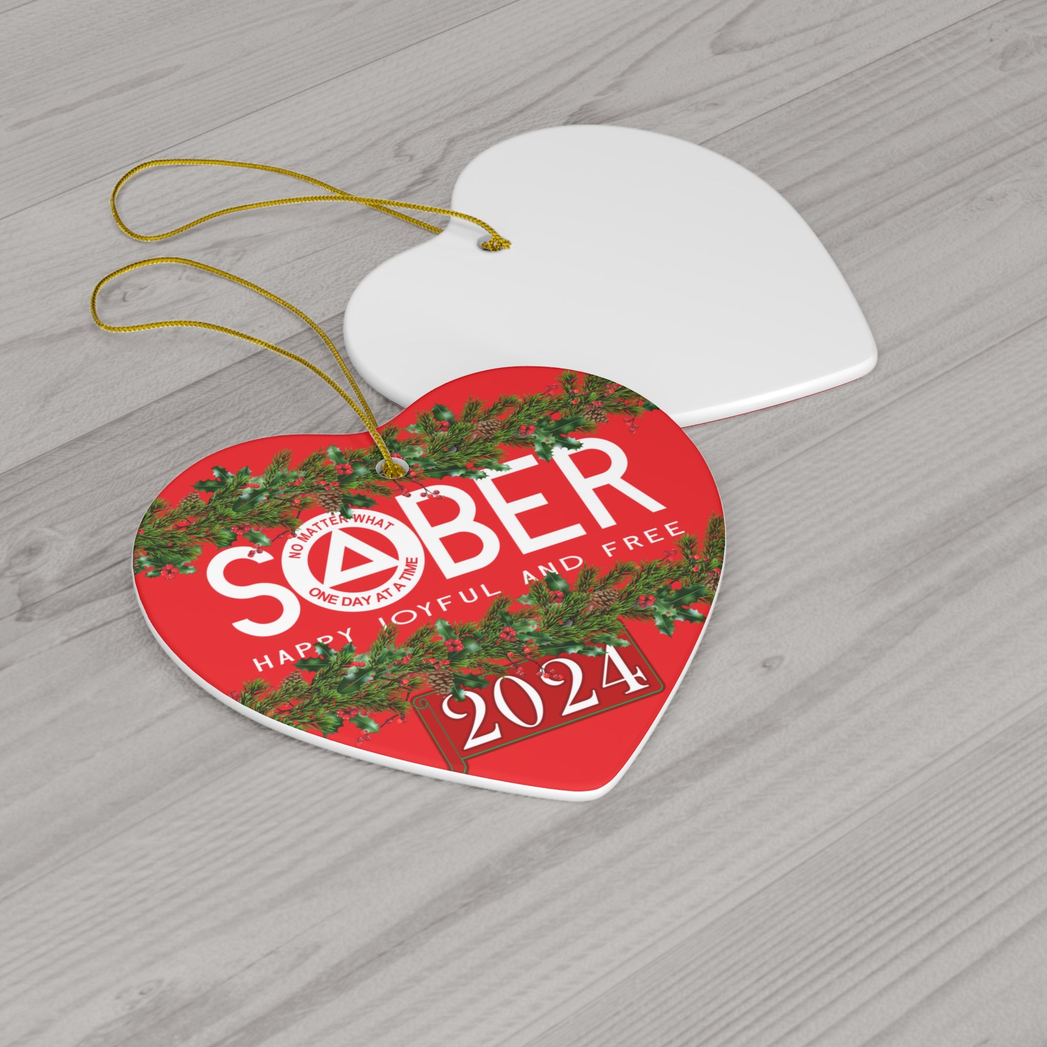 SOBER AA NA Circle Triangle Logo No Matter What One Day at a Time Slogans Sayings Happy Joyful Free 12-Step Rehab Recovery Support Motivational Inspired Gifts Holiday Christmas Tree Ceramic Ornament, 4 Shapes