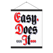 Easy Does It AA NA 12-step Recovery Meeting Room Wall Poster with hangers