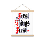 First Things First AA NA 12-step Recovery Meeting Room Wall Poster with hangers