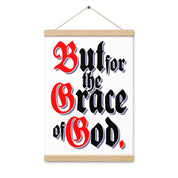 But for the Grace of God AA NA 12-step Recovery Meeting Room Wall Poster with hangers