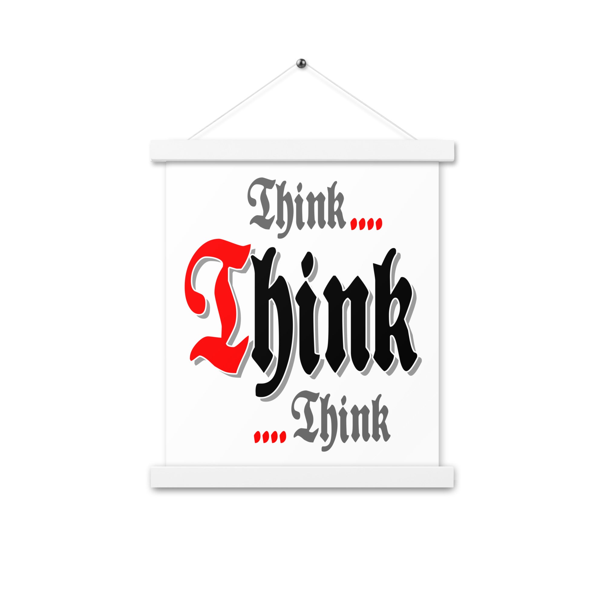 Think think think AA NA 12-step Recovery Meeting Room Wall Poster with hangers