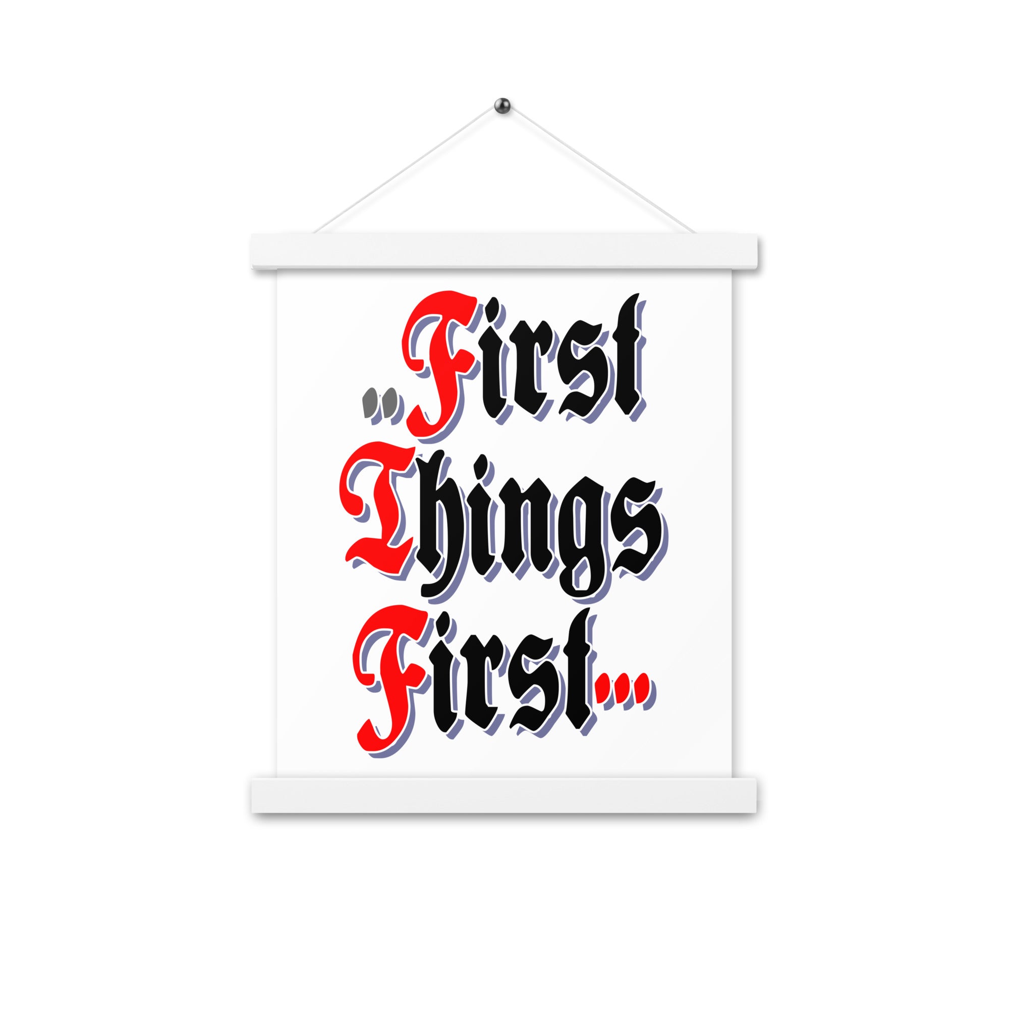 First Things First AA NA 12-step Recovery Meeting Room Wall Poster with hangers