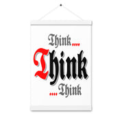 Think think think AA NA 12-step Recovery Meeting Room Wall Poster with hangers