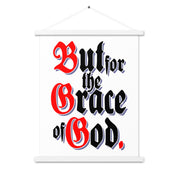 But for the Grace of God AA NA 12-step Recovery Meeting Room Wall Poster with hangers