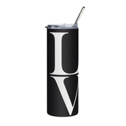 LOVE No Matter What One Day at a Time AA NA Rehab Recovery 12-Step Sayings Slogans Blk Stainless steel tumbler