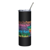 75 AA NA Rehab Recovery 12-Step Color Sayings Slogans Blk Stainless steel tumbler