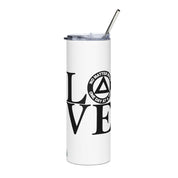 LOVE No Matter What One Day at a Time AA NA Rehab Recovery 12-Step Sayings Slogans Wht Stainless steel tumbler