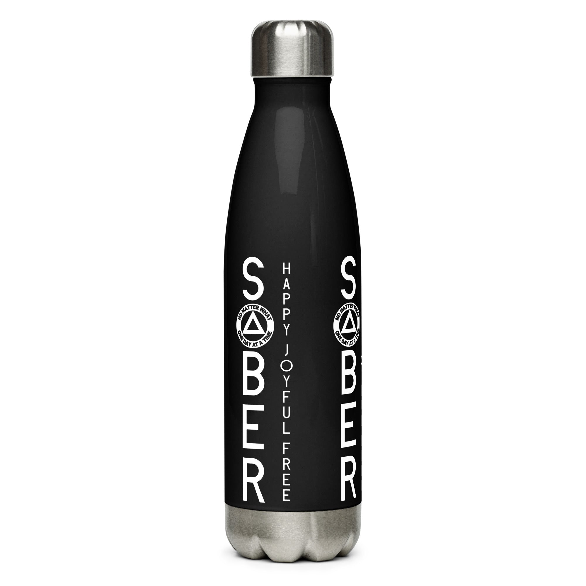 SOBER No Matter What One Day at a Time AA NA Rehab Recovery 12-Step Sayings Slogans Stainless steel water black bottle