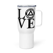 LOVE No Matter What One Day at a Time AA NA Rehab Recovery 12-Step Sayings Slogans Travel mug with a handle