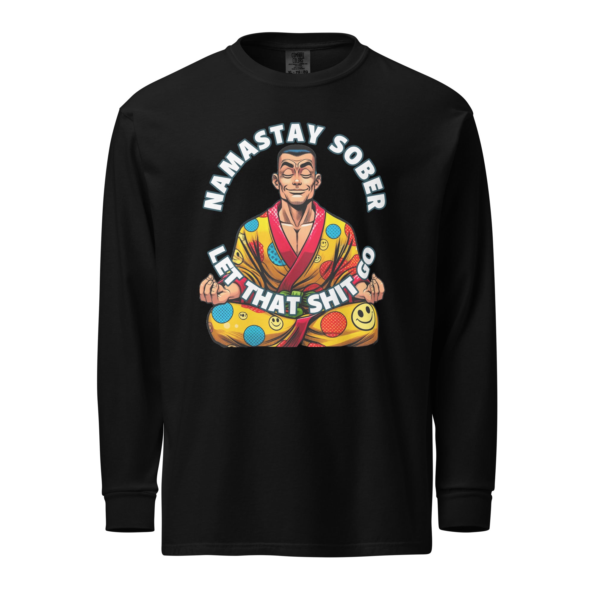 Namastay Sober Male Let that Shit Go AA NA 12-step Recovery Fun Humor Motivational Inspired Support Gifts