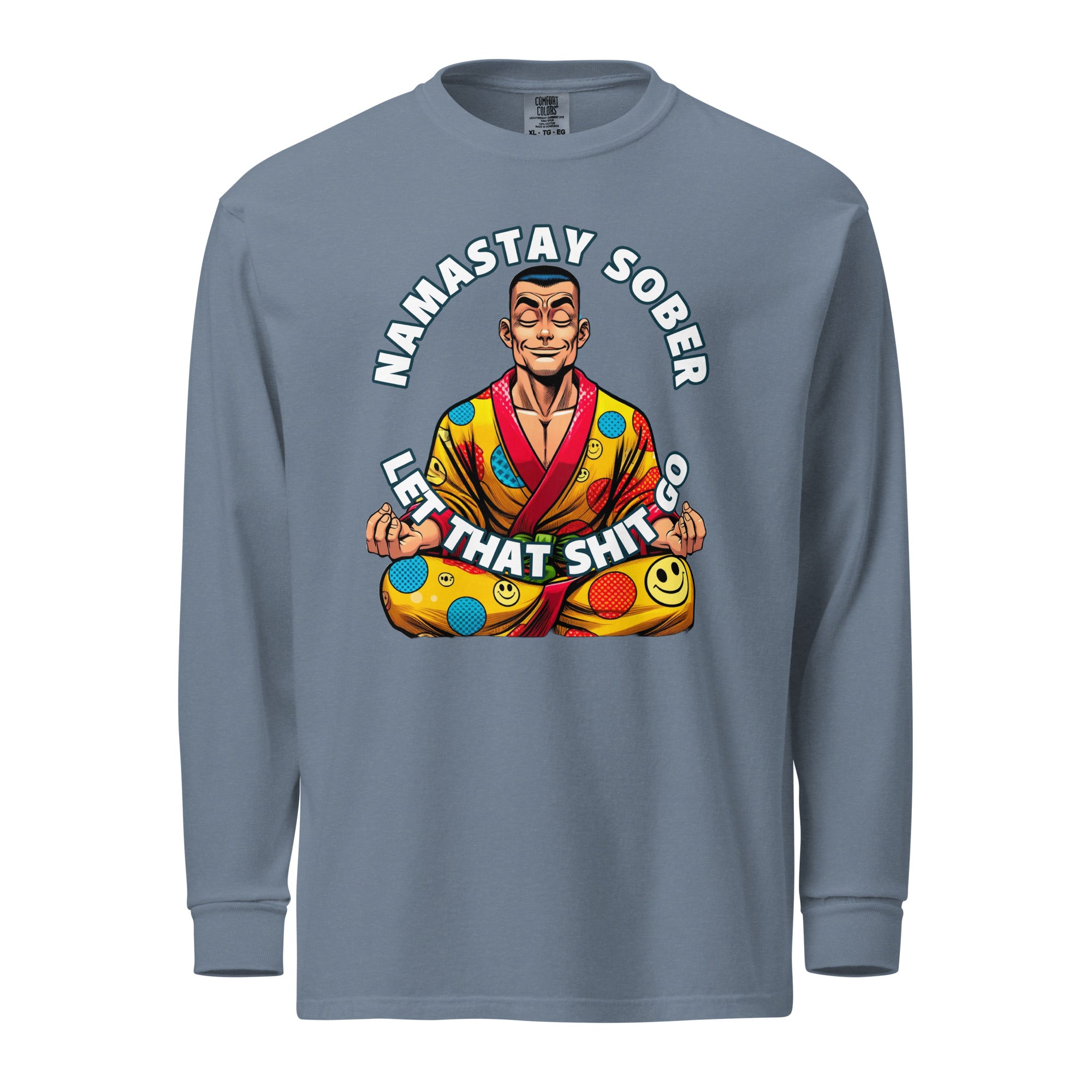 Namastay Sober Male Let that Shit Go AA NA 12-step Recovery Fun Humor Motivational Inspired Support Gifts