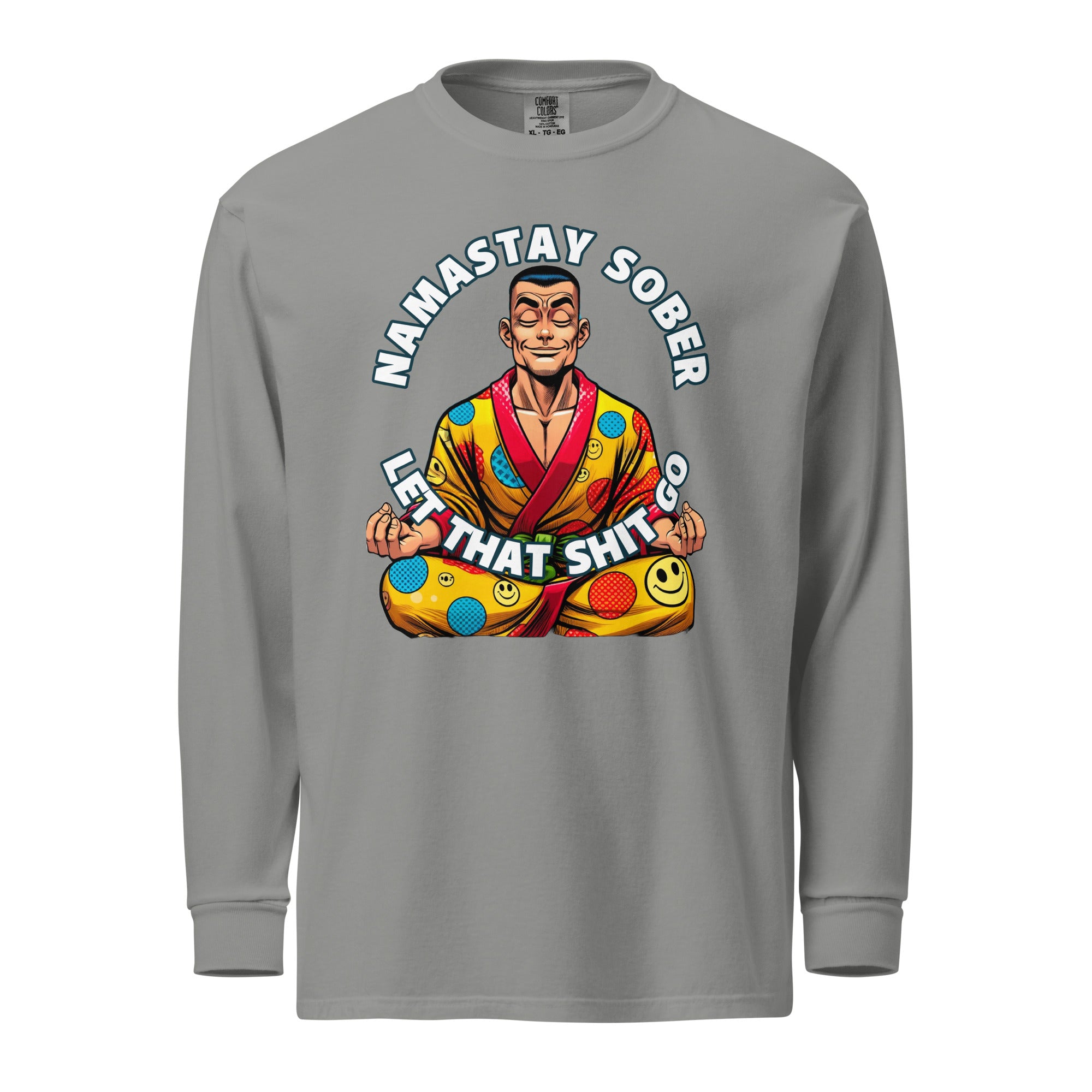 Namastay Sober Male Let that Shit Go AA NA 12-step Recovery Fun Humor Motivational Inspired Support Gifts