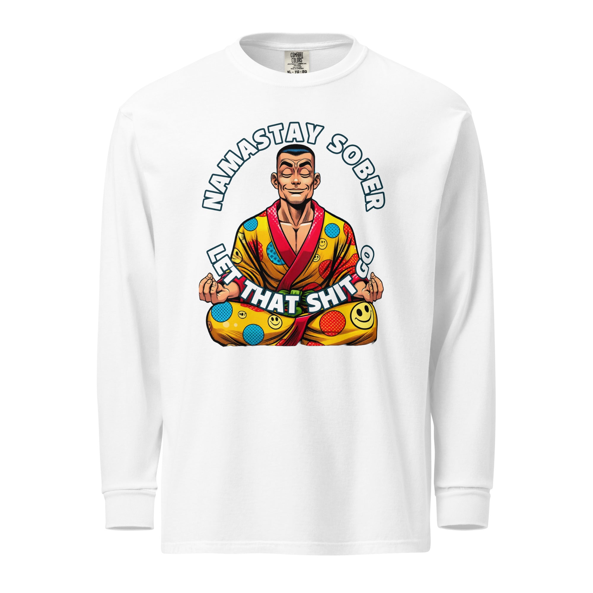 Namastay Sober Male Let that Shit Go AA NA 12-step Recovery Fun Humor Motivational Inspired Support Gifts