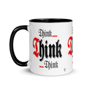 Meeting Poster Think Think Think AA NA Slogan Sayings Mug with Color Inside