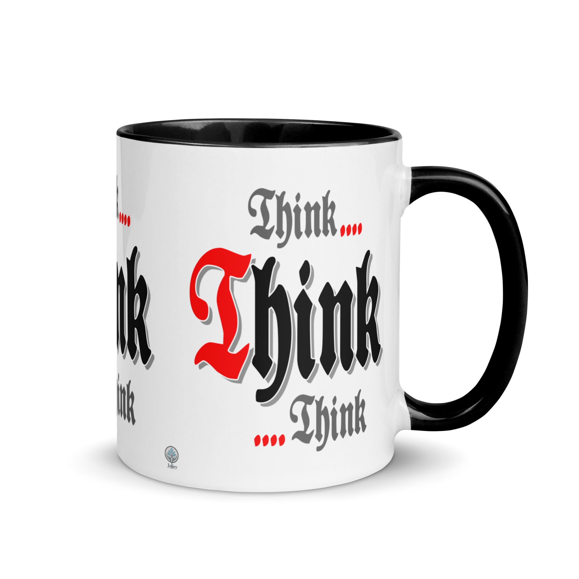 Meeting Poster Think Think Think AA NA Slogan Sayings Mug with Color Inside