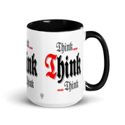 Meeting Poster Think Think Think AA NA Slogan Sayings Mug with Color Inside