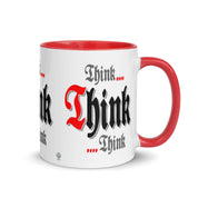 Meeting Poster Think Think Think AA NA Slogan Sayings Mug with Color Inside