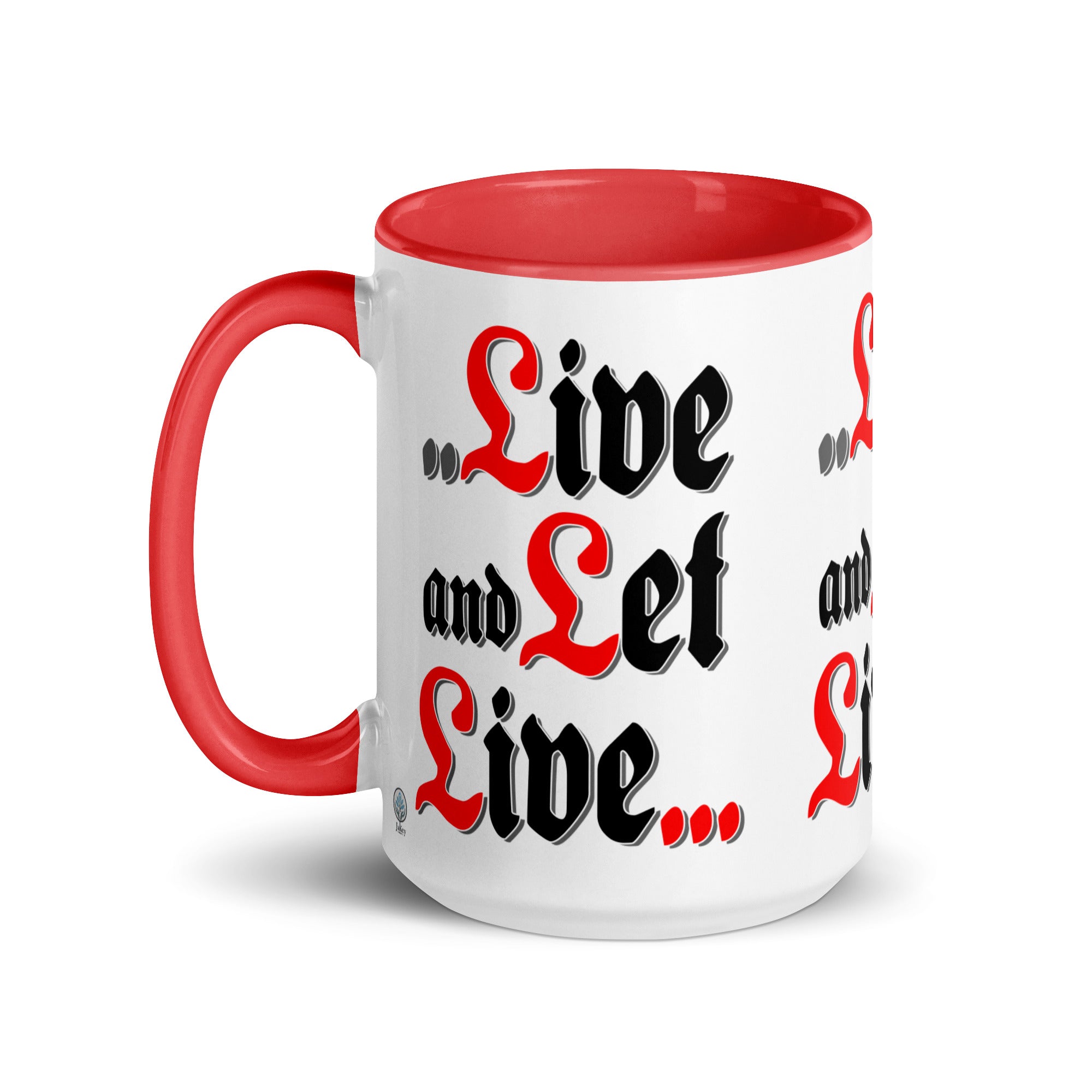 Meeting Poster Live and Let Live AA NA Slogan Sayings Mug with Color Inside
